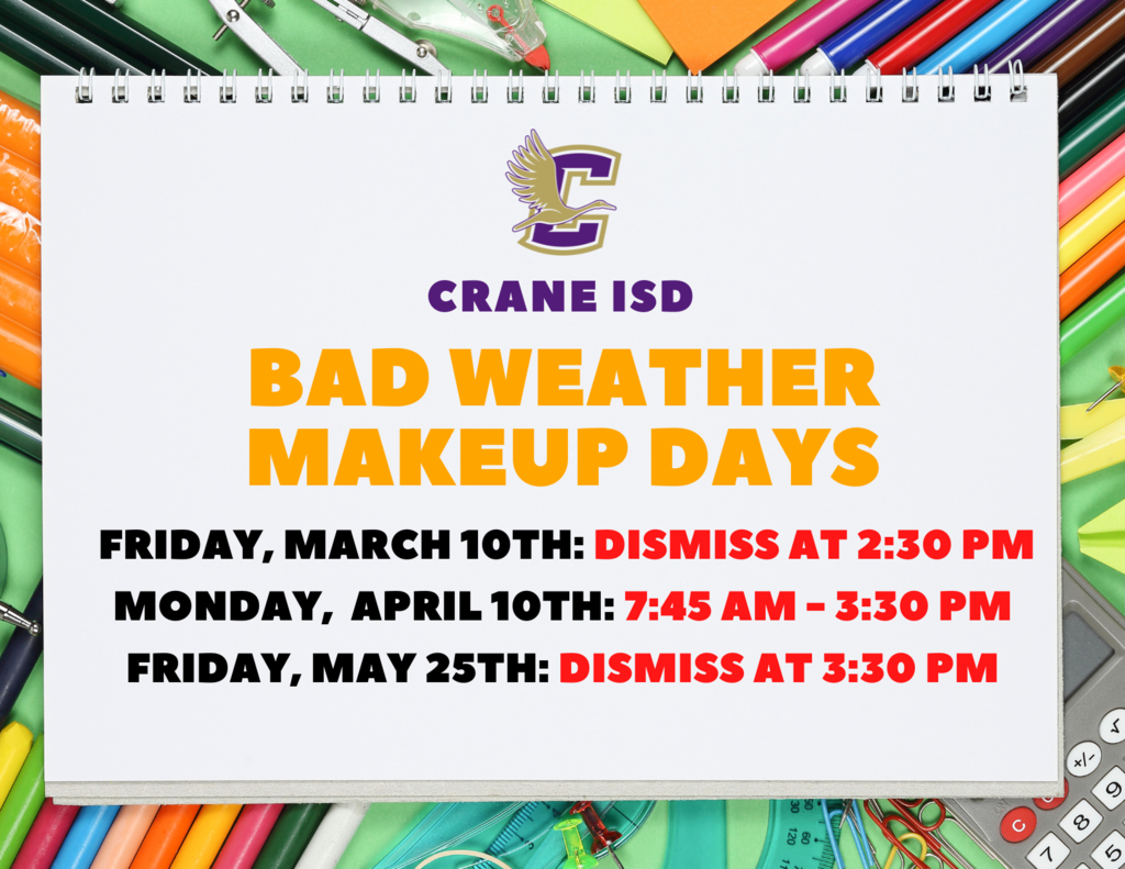 In order to meet the state's requirements for instructional minutes, we have revised our school calendar. Friday, March 10th: classes will be dismiss at 2:30 PM Monday, April 10th: class will be in session, 7:45 AM - 3: 30 PM Thursday, May 25th: classes will be dismiss at 3:30 PM